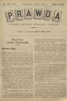 Prawda : tygodnik polityczny, społeczny i literacki. R.29, 1909, nr 18