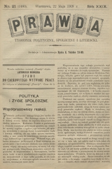 Prawda : tygodnik polityczny, społeczny i literacki. R.29, 1909, nr 21