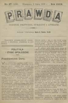 Prawda : tygodnik polityczny, społeczny i literacki. R.29, 1909, nr 27