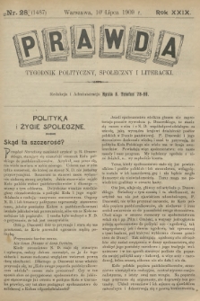 Prawda : tygodnik polityczny, społeczny i literacki. R.29, 1909, nr 28