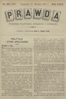 Prawda : tygodnik polityczny, społeczny i literacki. R.29, 1909, nr 34