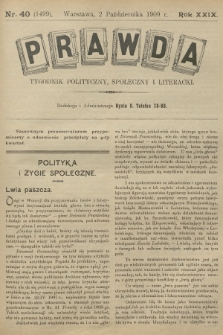 Prawda : tygodnik polityczny, społeczny i literacki. R.29, 1909, nr 40