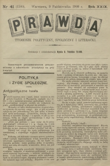 Prawda : tygodnik polityczny, społeczny i literacki. R.29, 1909, nr 41