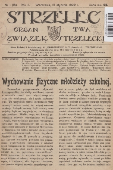 Strzelec : organ T-wa Związek Strzelecki. R.2, 1922, № 1