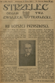 Strzelec : organ T-wa Związek Strzelecki. R.4, 1924, № 4