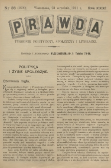Prawda : tygodnik polityczny, społeczny i literacki. R.31, 1911, nr 38