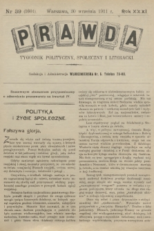Prawda : tygodnik polityczny, społeczny i literacki. R.31, 1911, nr 39