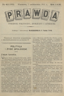 Prawda : tygodnik polityczny, społeczny i literacki. R.31, 1911, nr 40