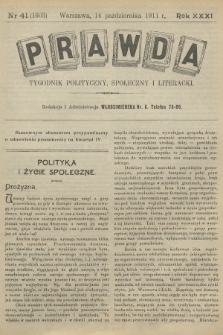 Prawda : tygodnik polityczny, społeczny i literacki. R.31, 1911, nr 41