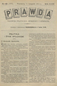 Prawda : tygodnik polityczny, społeczny i literacki. R.31, 1911, nr 45