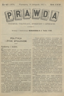 Prawda : tygodnik polityczny, społeczny i literacki. R.31, 1911, nr 46