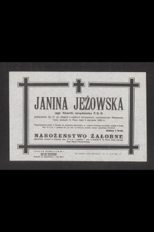 Janina Jeżowska mgr. filozofii, urzędniczka P. K. O. [...] zasnęła w Panu dnia 6 stycznia 1950 r. [...]