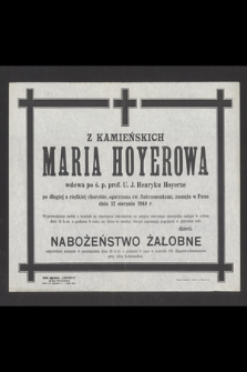 Z Kamieńskich Maria Hoyerowa [...] zasnęła w Panu dnia 12 sierpnia 1948 r. [...]