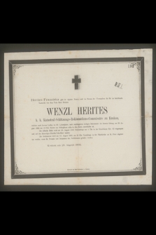 Wenzl Herites k. k. Katastral-Schätzungs-Reklamations-Commissärs zu Krakau [...] im 60. Lebensjahre [...] am 28. August 1865 [...] in den Herrn entschlafen ist [...]