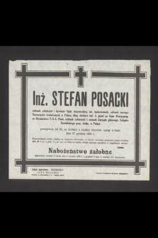 Inż. Stefan Posacki [..] zasnął w Panu dnia 27 grudnia 1945 r. [...]