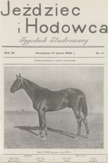 Jeździec i Hodowca : tygodnik ilustrowany. R.7, 1928, nr 11