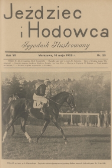 Jeździec i Hodowca : tygodnik ilustrowany. R.7, 1928, nr 20