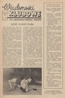 Wiadomości Klubowe TKS „Włókniarz-Korona” Kraków. R.2, 1958, nr 2