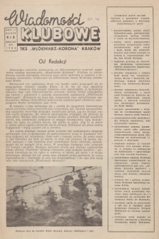 Wiadomości Klubowe TKS „Włókniarz-Korona” Kraków. R.2, 1958, nr 4-5