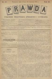 Prawda : tygodnik polityczny, społeczny i literacki. R.11, 1891, nr 27