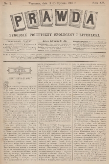 Prawda : tygodnik polityczny, społeczny i literacki. R.15, 1895, nr 3