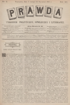Prawda : tygodnik polityczny, społeczny i literacki. R.15, 1895, nr 5