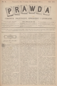 Prawda : tygodnik polityczny, społeczny i literacki. R.15, 1895, nr 6