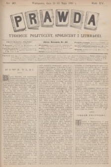 Prawda : tygodnik polityczny, społeczny i literacki. R.15, 1895, nr 20