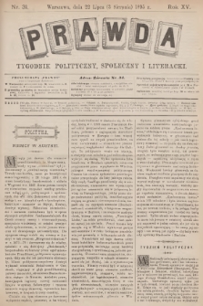 Prawda : tygodnik polityczny, społeczny i literacki. R.15, 1895, nr 31