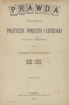Prawda : tygodnik polityczny, społeczny i literacki. R.18, 1898, Spis rzeczy