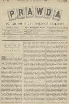 Prawda : tygodnik polityczny, społeczny i literacki. R.18, 1898, nr 35