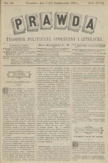 Prawda : tygodnik polityczny, społeczny i literacki. R.18, 1898, nr 42