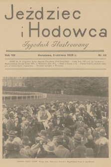 Jeździec i Hodowca : tygodnik ilustrowany. R.8, 1929, nr 23