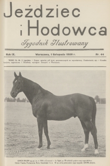Jeździec i Hodowca : tygodnik ilustrowany. R.9, 1930, nr 44