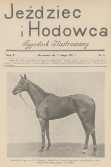 Jeździec i Hodowca : tygodnik ilustrowany. R.10, 1931, nr 6