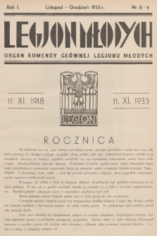 Legjon Młodych : organ Komendy Głównej Legjonu Młodych. R.1, 1933, nr 8-9