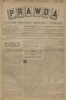 Prawda : tygodnik polityczny, społeczny i literacki. R.18, 1899, nr 5