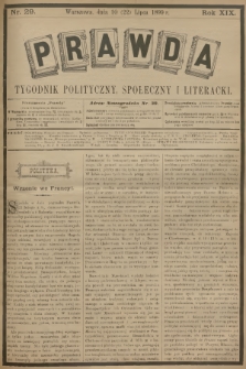 Prawda : tygodnik polityczny, społeczny i literacki. R.18, 1899, nr 29