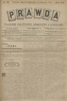 Prawda : tygodnik polityczny, społeczny i literacki. R.18, 1899, nr 45