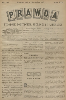 Prawda : tygodnik polityczny, społeczny i literacki. R.18, 1899, nr 50