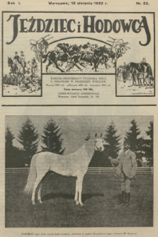 Jeździec i Hodowca. R.1, 1922, nr 33