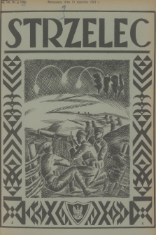 Strzelec : organ Towarzystwa Związek Strzelecki. R.7, 1927, nr 2