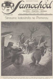Samochód : ilustrowany tygodnik : zagadnienia nowoczesnej komunikacji : technika, praktyka, kronika. [R.2], 1929, nr 8