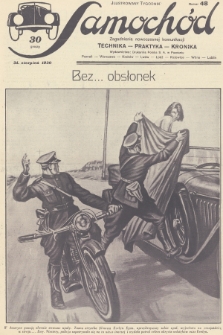 Samochód : ilustrowany tygodnik : zagadnienia nowoczesnej komunikacji : technika, praktyka, kronika. [R.2], 1930, nr 48