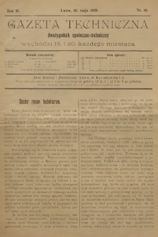 Gazeta Techniczna : dwutygodnik społeczno-techniczny. R.2, 1899, nr 10