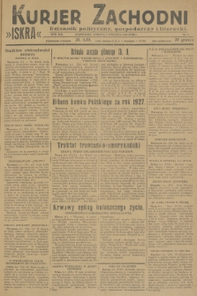 Kurjer Zachodni Iskra : dziennik polityczny, gospodarczy i literacki. R.19, 1928, nr 7