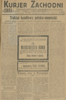 Kurjer Zachodni Iskra : dziennik polityczny, gospodarczy i literacki. R.19, 1928, nr 45