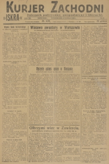 Kurjer Zachodni Iskra : dziennik polityczny, gospodarczy i literacki. R.19, 1928, nr 58