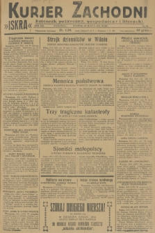 Kurjer Zachodni Iskra : dziennik polityczny, gospodarczy i literacki. R.19, 1928, nr 80