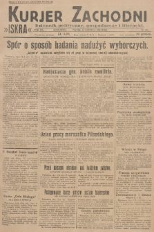 Kurjer Zachodni Iskra : dziennik polityczny, gospodarczy i literacki. R.19, 1928, nr 163